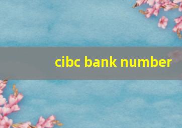 cibc bank number